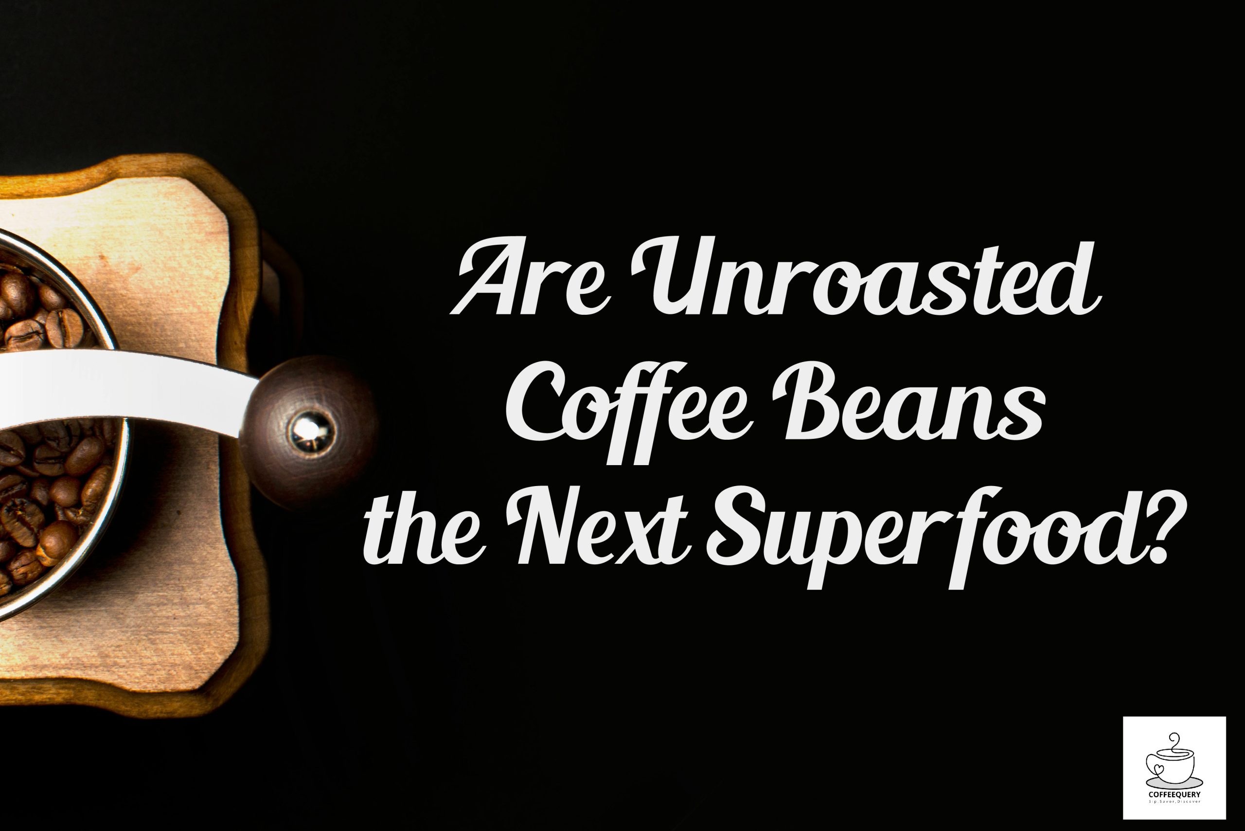 Can You Eat Unroasted Coffee Beans?