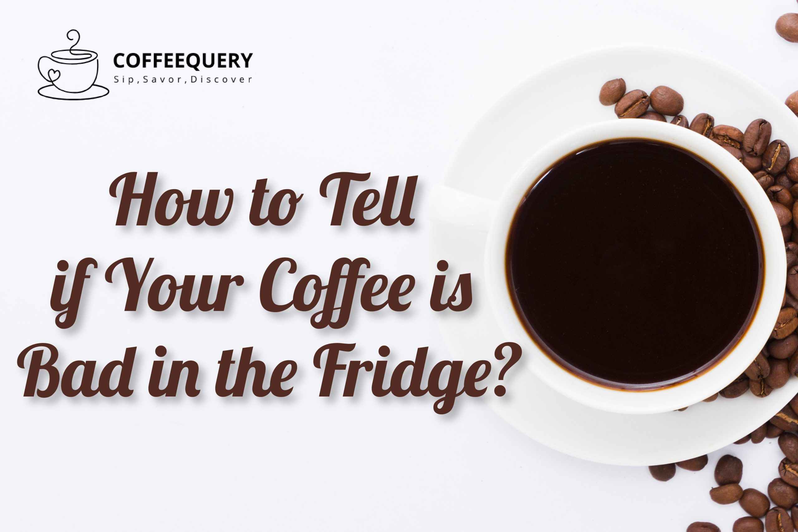 how long will coffee keep in the fridge