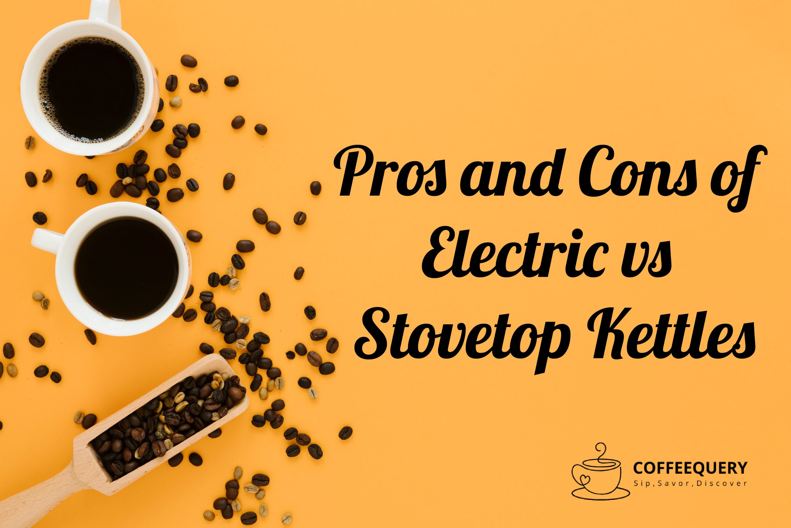 Pros and Cons of Electric vs Stovetop Kettles